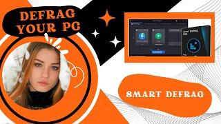 Best defrag windows tool 2023 - Smart Defrag