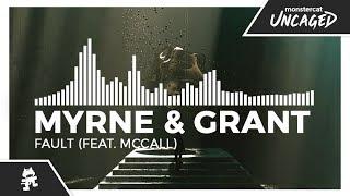 MYRNE & Grant - Fault feat. McCall Monstercat Release