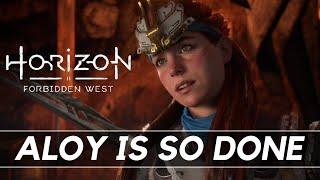 Aloy is so DONE with people  Horizon Forbidden West