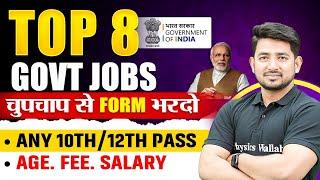 Top 8 Government Jobs 2024  October Govt Job Vacancy 2024  Upcoming Govt Jobs In October 2024