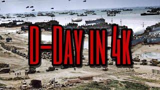 D-Day Normandy Invasion Documentary 4k Color