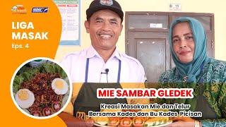 MIE SAMBER GLEDEK ALA CHEF BU KADES PICISAN  LIGA MASAK BRI BARENG MIE BOLA MAS