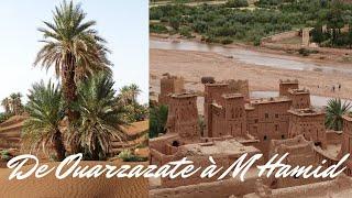 From Ouarzazate to MHamid El Ghizlaine