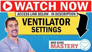 Ventilator Alarms Modes Settings made simple for Nursing NCLEX RN LPN