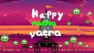 rath yatra 2020  rath yatra special whatsapp status video  happy Rath yatra  rath yatra wishes