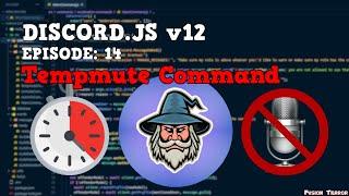 How To Make A Tempmute Command  Discord.JS v12 2021