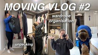 MOVING VLOG 2 unpacking + organising my NEW wardrobe