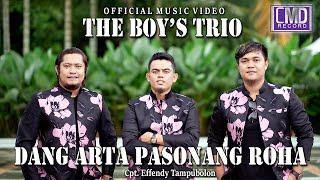 The Boys Trio - Dang Arta Pasonang Roha Lagu Batak Terbaru 2022 Official Music Video