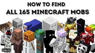 How To Find All 165 Mobs in Find The Minecraft Mobs Roblox