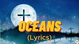 Oceans Where Feet May Fail - Hillsong UNITED