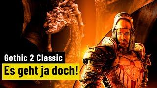 Gothic 2 Complete Classic  REVIEW  Fast schon ein Remaster