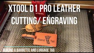 XTool D1 PRO 20W Leather Cutting and Engraving