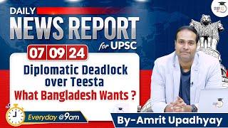 UPSC CSE IAS Daily News Report 07 September  Daily Current Affairs with Amrit UpadhyayStudyIQ IAS