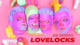 Die Orsons - Lovelocks