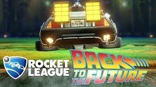 Back to the Future DLC Pack Trailer - Rocket League