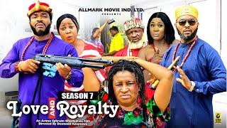 LOVE AND ROYALTY SEASON 7{NEW TRENDING MOVIE}-2024 LATEST NIGERIAN NOLLYWOOD MOVIE