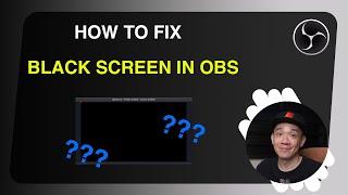 How to Fix Black Screen Video Capture Device on OBS 2024