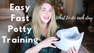 Potty Training in ONE WEEK EASY FAST Potty Training What to do Each Day.