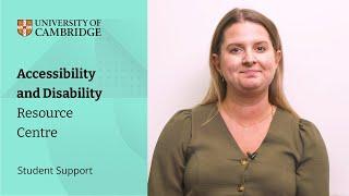 Accessibility and Disability Resource Centre ADRC  Student Support at Cambridge