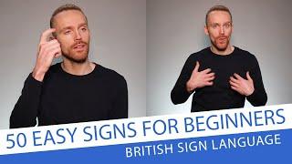 50 Easy Signs for Beginners in British Sign Language BSL