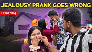 JEALOUSY PRANK ON WIFE GOES WRONG ALSO ON ME  Pada bari mujpe hi