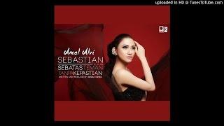 Musik Dangdut Single Album AMEL ALVI - SEBASTIAN SEBATAS TEMAN TANPA KEPASTIAN VIDEO