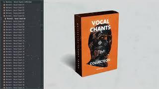 Vocal Sample Pack  Vocal Chants Collection - Borivers