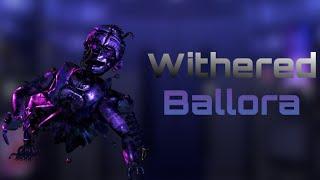 Withered Ballora FNAF Speed Edit