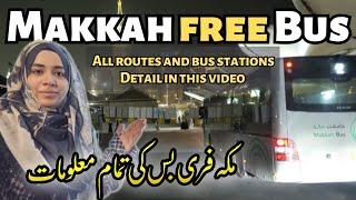 Makkah Free Bus Details  Makkah main kahin bhi safar karain FREE main  All route and bus details