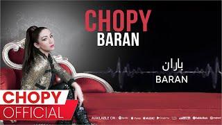 Chopy - Baran  چۆپی - باران