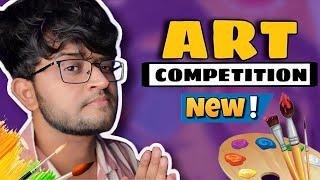 New Art Competition & Results  @SanjuArts7