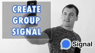 How to Create a Group on Signal for Android in 2024