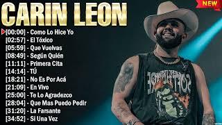 Carin Leon Grandes Exitos - 10 Canciones Mas Escuchadas