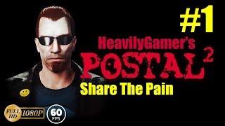 Postal 2 Share the Pain Gameplay Walkthrough PC With HeavilyGamer Part 1 Monday