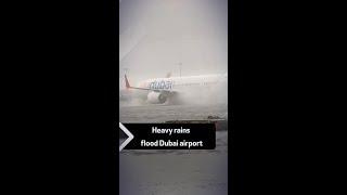 Heavy rains flood Dubai airport