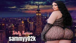 sammyy02k  Glamorous Plus Size Curvy Fashion Model - Biography Wiki Lifestyle