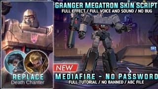 Script Skin Granger Megatron No Password MediaFire Full Effect ABC File Transformers Patch MLBB