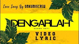 OM KUMIS CREW - Dengarlah Feat Rlhy Lyric Video