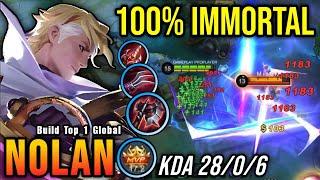 100% IMMORTAL 28 Kills Nolan Crazy Lifesteal with Brutal DMG - Build Top 1 Global Nolan  MLBB