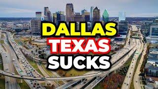 Reasons Why You Should NEVER Move to Dallas Texas