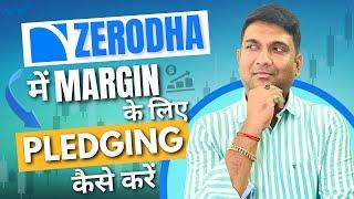 Zerodha में Margin के लिए Pledging कैसे करें  How to Pledge Stocks in Zerodha