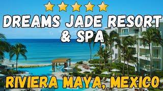 Dreams Jade Resort & Spa - Riviera Maya Mexico All-Inclusive Resort