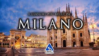 Milano Top 10 Luoghi da Visitare  4K