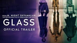 Glass - Official Trailer #2 HD