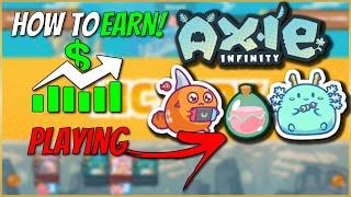 AXIE INFINITY - HOW TO EARN MONEY PLAYING PLAY TO EARN TUTORIAL