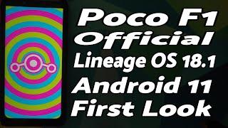 Poco F1  Official Lineage OS 18.1 Features  Android 11  First Look