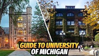 Guide to University of Michigan Ann Arbor