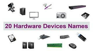 20 hardware nameexample of hardwarecomputer hardware namehardware name in English