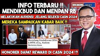 KABAR BAIK ‼️HASIL AUDIENSI MENDIKBUD DAN MENPAN RB JELANG SELEKSI PPPK DAN CPNS 2024‼️