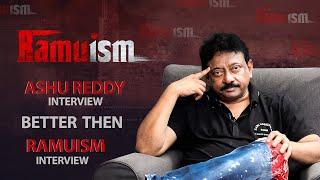 RGV says ashu reddy interview is better than Ramuism  RGV  ashureddy  RAMUSIM